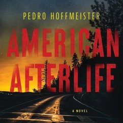 American Afterlife - Hoffmeister, Pedro