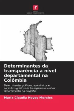 Determinantes da transparência a nível departamental na Colômbia - Hoyos Morales, Maria Claudia