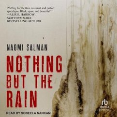 Nothing But the Rain - Salman, Naomi