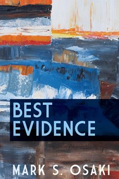 Best Evidence - Osaki, Mark S