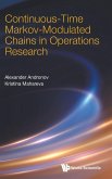 Continuous-Time Markov-Modulated Chains in Operations Research