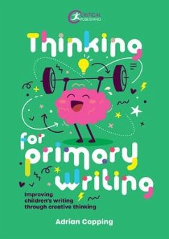 Thinking for Primary Writing - Copping, Adrian