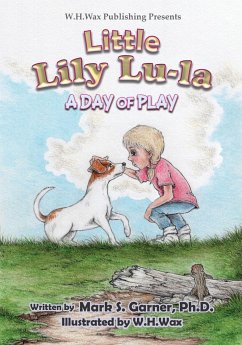 Little Lily Lu-La - Garner, Mark S.