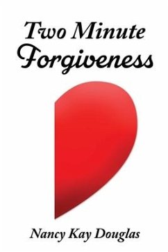 Two Minute Forgiveness - Douglas, Nancy Kay