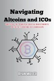 Navigating Altcoins and ICOs