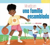 Mi Vida En Una Familia Ensamblada Mi Vida En Una Familia Ensamblada