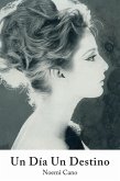 Un Día Un Destino (eBook, ePUB)