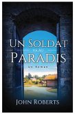 Un Soldat Va Au Paradis (RAS) (eBook, ePUB)