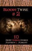 Bloody Twine #2 (eBook, ePUB)