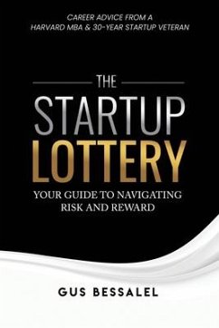 The Startup Lottery - Bessalel, Gus