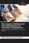The Inquiry Method and the Development of Scientific Competence