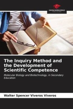The Inquiry Method and the Development of Scientific Competence - Viveros Viveros, Walter Spencer