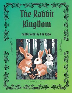 The Rabbits Kingdom - J, Carlos Cruz