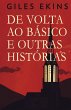 De Volta Ao Básico E Outras Histórias - Bild 1
