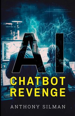 Max AI Chatbot Revenge - Silman, Anthony