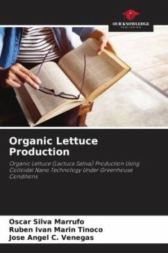 Organic Lettuce Production - Silva Marrufo, Oscar;Marin Tinoco, Ruben Ivan;C. Venegas, Jose Angel
