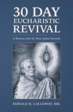 30-Day Eucharistic Revival - Calloway MIC, Donald H