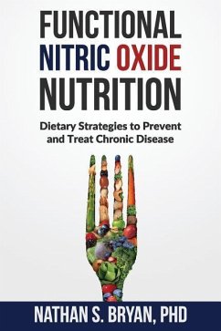 Functional Nitric Oxide Nutrition - Bryan, Nathan S