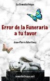 Error de la Funeraria a tu favor