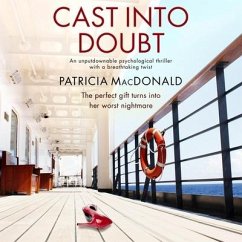 Cast Into Doubt - Macdonald, Patricia
