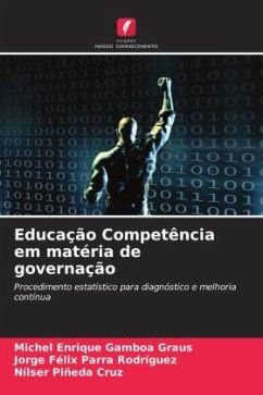 Educação Competência em matéria de governação - Gamboa Graus, Michel Enrique;Parra Rodríguez, Jorge Félix;Piñeda Cruz, Nílser