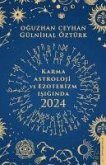 Karma Astroloji ve Ezoterizm Isiginda 2024