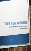 Two New Worlds
