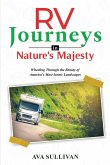 RV Journeys in Nature's Majesty
