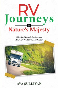 RV Journeys in Nature's Majesty - Sullivan, Ava