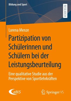 Partizipation von Schülerinnen und Schülern bei der Leistungsbeurteilung - Menze, Lorena