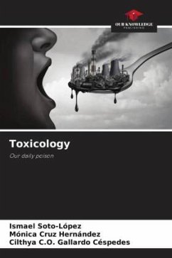 Toxicology - Soto-López, Ismael;Cruz Hernández, Mónica;Gallardo Céspedes, Cilthya C.O.