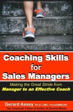 Coaching Skills for Sales Managers - Assey, Gerard