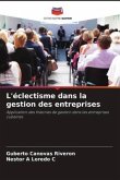 L'éclectisme dans la gestion des entreprises