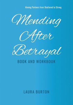 Mending After Betrayal-Book and Workbook - Burton, Laura