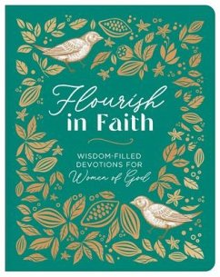 Flourish in Faith - Compiled By Barbour Staff