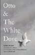 Otto & The White Dove - Bild 1