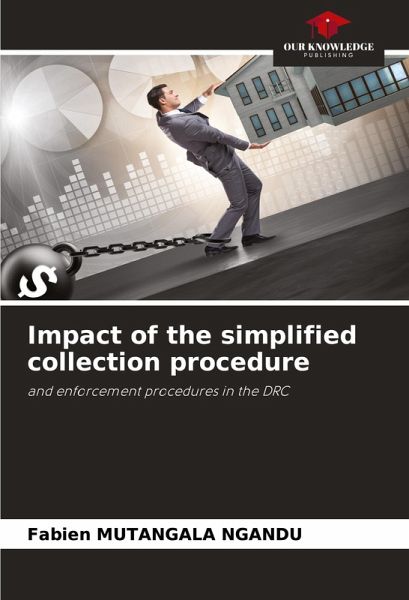 Impact of the simplified collection procedure Impact of the simplified collection procedure