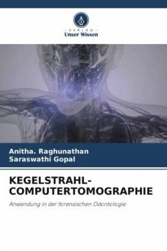 KEGELSTRAHL-COMPUTERTOMOGRAPHIE - Raghunathan, Anitha.;Gopal, Saraswathi