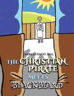 The Christian Pirate - Abel, Mark-Anthony