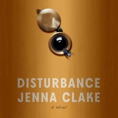 Disturbance - Clake, Jenna