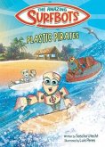 The Amazing Surfbots - Plastic Pirates