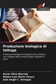 Produzione biologica di lattuga