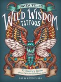 Maia Toll's Wild Wisdom Tattoos