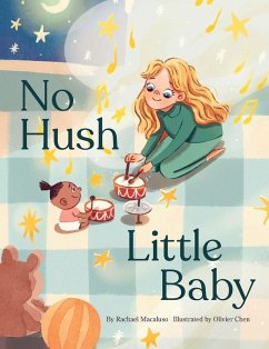 No Hush Little Baby - Macaluso, Rachael No Hush Little Baby - Macaluso, Rachael