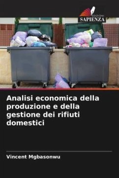 Analisi economica della produzione e della gestione dei rifiuti domestici - Mgbasonwu, Vincent