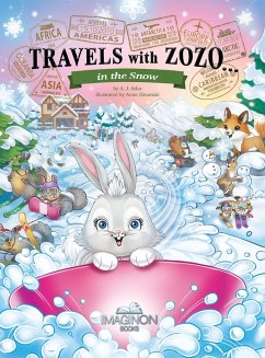 Travels with Zozo...in the Snow - Atlas, A J