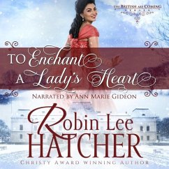 To Enchant a Lady's Heart - Hatcher, Robin Lee