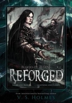 Reforged (Blood of Titans Box Set) - Holmes, V S