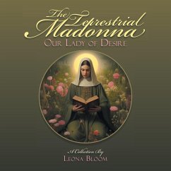 The Terrestrial Madonna - Bloom, Leona