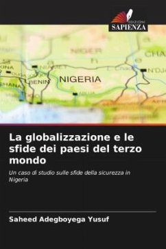 La globalizzazione e le sfide dei paesi del terzo mondo - Yusuf, Saheed Adegboyega